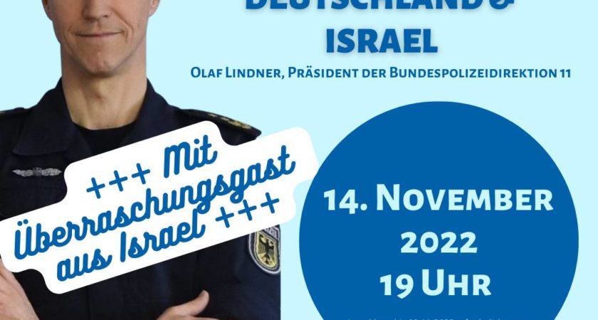 Veranstaltung mit Olaf Lindner und israelischem Überraschungsgast: „Sicherheitszusammenarbeit zwischen Deutschland und Israel“